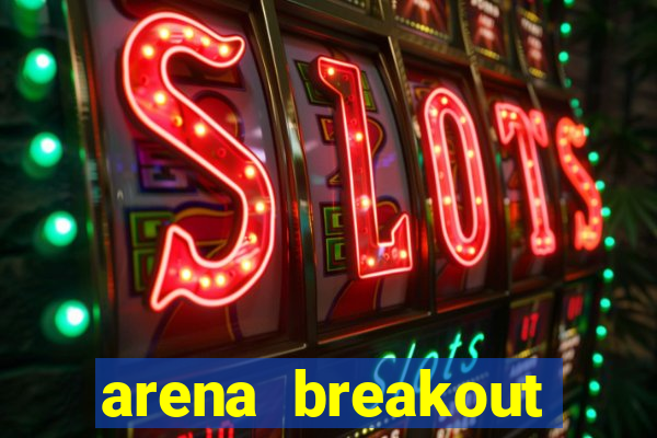 arena breakout infinite como jogar